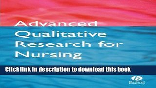 Ebook Advanced Qualitative Research for Nursing Full Online