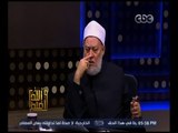 والله أعلم | فضيلة الدكتور علي جمعة يتحدث عن أصحاب الكرامات | الجزء 2