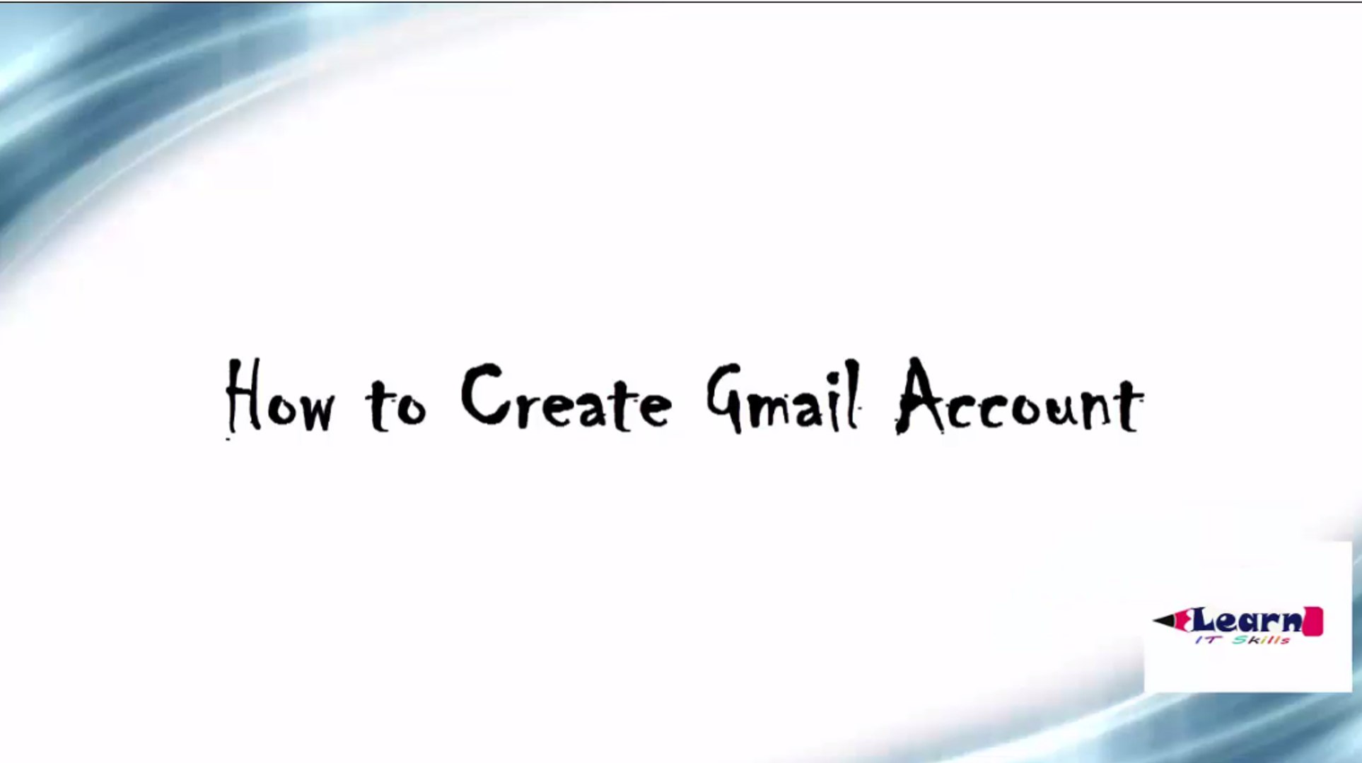 How to Create Gmail Account