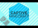 【易拉架遊戲實況】Captive Minecraft 成就呼喚 - EP10