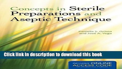 [Read PDF] Concepts In Sterile Preparations And Aseptic Technique Ebook Online