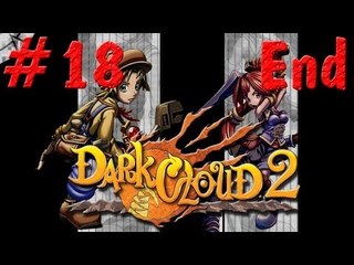 Sonic玩Dark Cloud 2: Pt.18 End『打咩毛呀今次又?! Dick毛呀?』