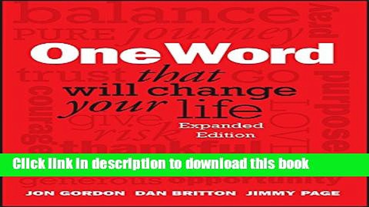 [PDF] One Word That Will Change Your Life, Expanded Edition Online Book