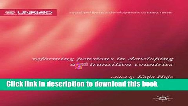 [Download] Reforming Pensions in Developing and Transition Countries (Social Policy in a