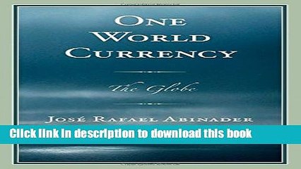 [PDF] One World Currency: The Globe Free Books