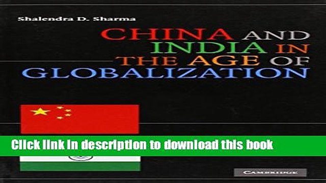 [PDF] China and India in the Age of Globalization Read Online