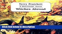 Ebook Witches Abroad (Discworld Novels (Audio)) Free Online
