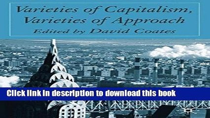 [Read  e-Book PDF] Varieties of Capitalism, Varieties of Approaches  Read Online