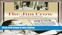 Books The Jim Crow Encyclopedia [2 volumes]: Greenwood Milestones in African American History