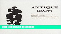 Books Antique Iron: Survey of American and English Forms: Fifteenth Through Nineteenth Centuries