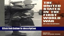 Ebook The United States in the First World War: An Encyclopedia (Military History of the United