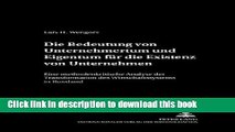 [Read  e-Book PDF] Die Bedeutung von Unternehmertum und Eigentum fÃ¼r die Existenz von