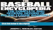 Ebook The Baseball Encyclopedia: The Complete and Official Record of Major League Baseball Full