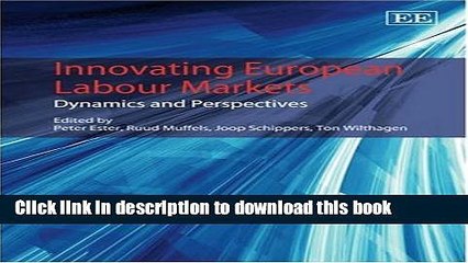 [Read  e-Book PDF] Innovating European Labour Markets: Dynamics and Perspectives Free Books