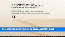 [PDF] Competition and Trade Policies: Coherence or Conflict (Routledge Studies in the Modern World