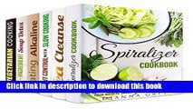Books Healthy Table Box Set ( 6 in 1): Spiralizer, Slow Cooker, Alkaline, Soup Detox Vegetarian