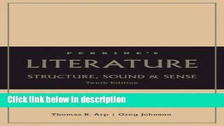 Ebook Perrine s Literature: Structure, Sound, and Sense, 10th Edition Free Online