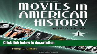 Ebook Movies in American History [3 volumes]: An Encyclopedia Free Online