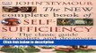 Ebook The New Complete Book of Self-Sufficiency: The Classic Guide for Realists and Dreamers Free