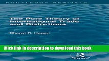 [PDF] The Pure Theory of International Trade and Distortions (Routledge Revivals)  Read Online