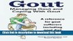 Books Gout. Managing Gout and Coping With Gout. Reference for gout sufferers including gout diet.