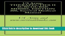 Books US Army, THERAPEUTICS II SUBCOURSE MD0805, EDITION 200, Survival Medical Manual Free Online