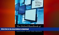 EBOOK ONLINE  The Oxford Handbook of American Public Opinion and the Media (Oxford Handbooks)