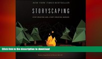 EBOOK ONLINE Storyscaping: Stop Creating Ads, Start Creating Worlds READ NOW PDF ONLINE