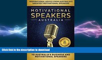 READ PDF Motivational Speakers Australia: The Indispensable Guide to Australia s Business and