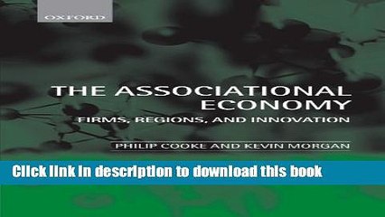 [Download] The Associational Economy: Firms, Regions, and Innovation Free Books