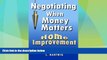 Must Have  Negotiating When Money Matters: Getting Good Deals  READ Ebook Online Free