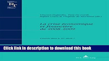 [PDF] La crise Ã©conomique et financiÃ¨re de 2008-2009: L entrÃ©e dans le