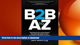 FAVORIT BOOK B2B A To Z: Marketing Tools and Strategies That Generate Leads For