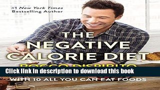 Books The Negative Calorie Diet: Lose Up to 10 Pounds in 10 Days with 10 All You Can Eat Foods