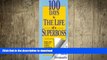 READ ONLINE 100 Days in the Life of a Superboss: Stimulating People to Achieve Phenomenal Results