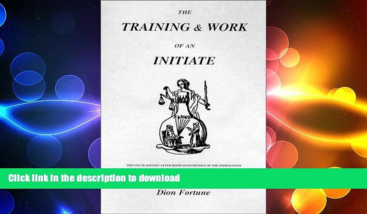 READ ONLINE The Training   Work of an Initiate READ NOW PDF ONLINE