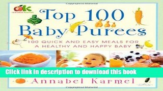 Ebook Top 100 Baby Purees Free Online