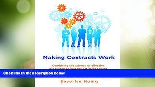 Must Have  Making Contracts Work: Combining the Science of Effective Procurement with the Art of