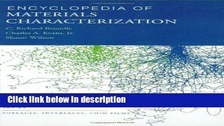 Ebook Encyclopedia of Materials Characterization: Surfaces, Interfaces, Thin Films (Materials