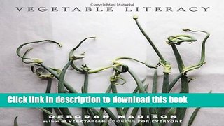 Books Vegetable Literacy: Cooking and Gardening with Twelve Families from the Edible Plant