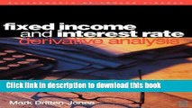 Ebook Fixed Income and Interest Rate Derivative Analysis Full Online
