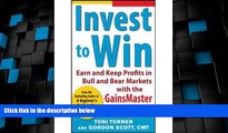 Big Deals  Invest to Win: Earn and Keep Profits in Bull   Bear Markets with the GainsMaster