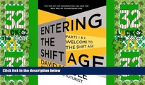 Big Deals  Welcome to the Shift Age (Entering the Shift Age, eBook 1)  Free Full Read Best Seller