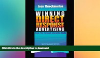 READ THE NEW BOOK Winning Direct Response Advertising: From Print Through Interactive Media READ