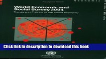 [PDF] World Economic and Social Survey 2004: Trends and Policies in the World Economy  Read Online