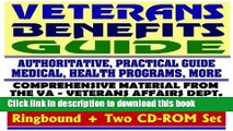 Ebook Veterans Benefits Guide - New and Revised for 2008, VA Compensation, Appeals, Disability,