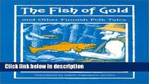 Ebook The Fish of Gold and other Finnish Folktales Free Online