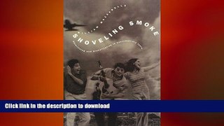 EBOOK ONLINE Shoveling Smoke: Advertising and Globalization in Contemporary India FREE BOOK ONLINE