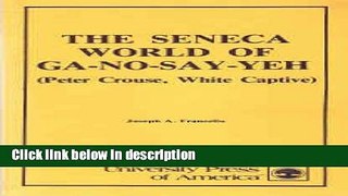 Books Seneca World of Ga-No-Say CB Full Online