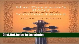 Books MacPherson s Rant: And Other Tales of the Scottish Fiddle Full Download
